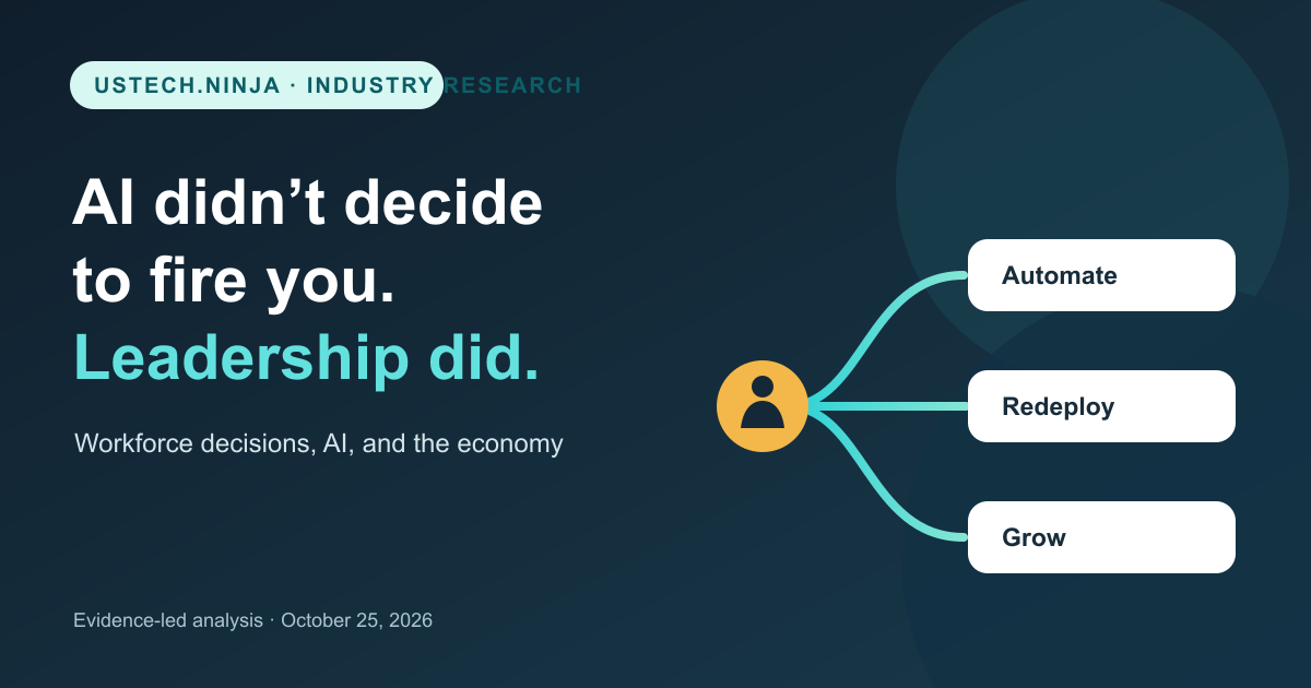 AI Didnāt Decide to Fire You. Leadership Did. AI Didnāt Decide to Fire You. Leadership Did.